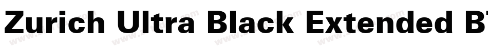 Zurich Ultra Black Extended BT字体转换